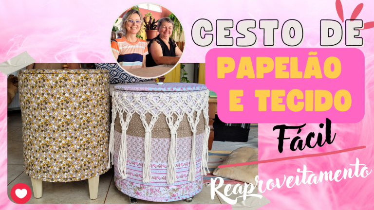 Como fazer um Cesto de Papelão
